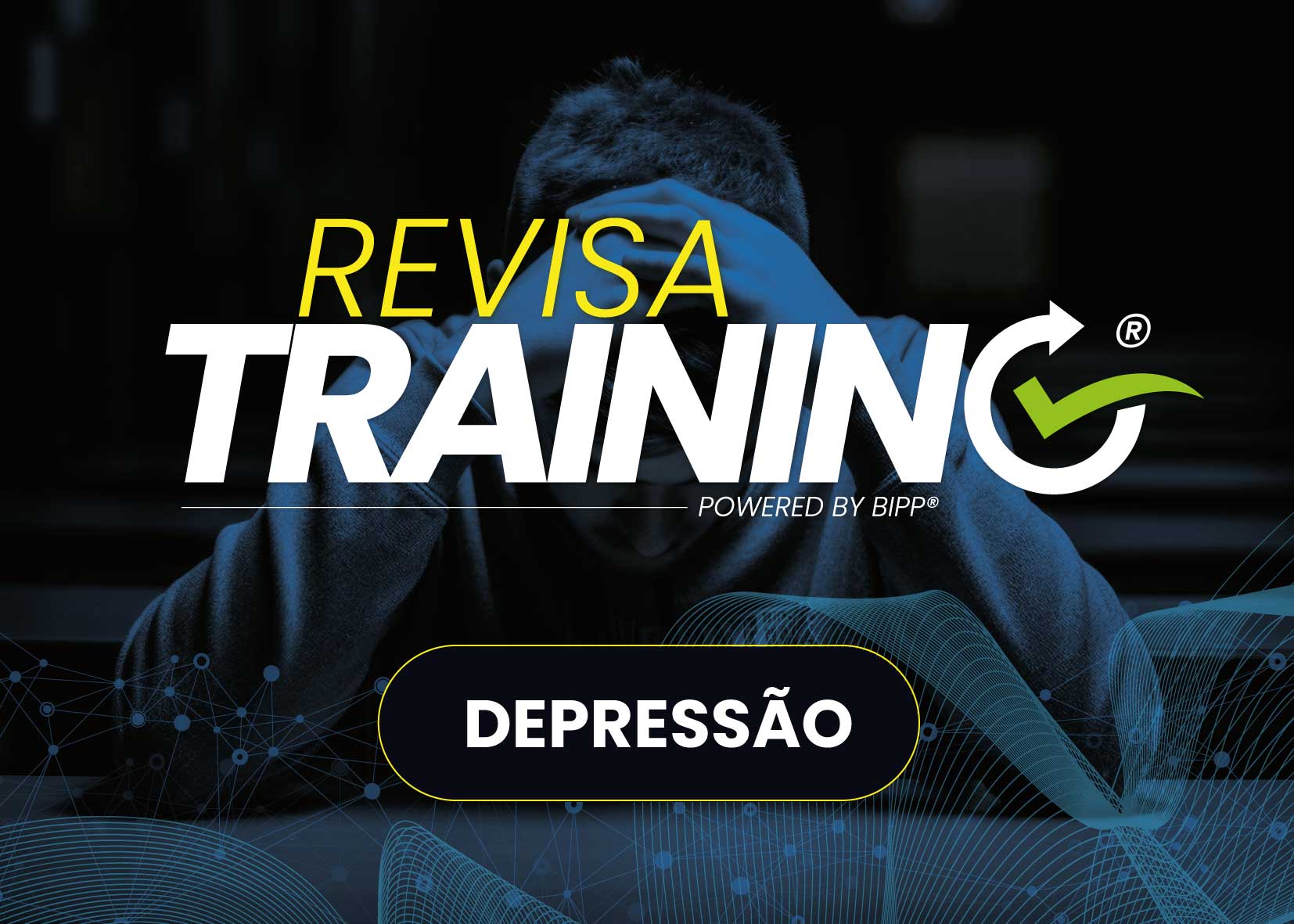 Revisa Training - Depresso