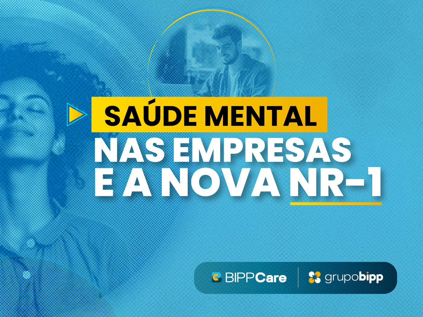 Sade mental nas empresas e a nova NR-1