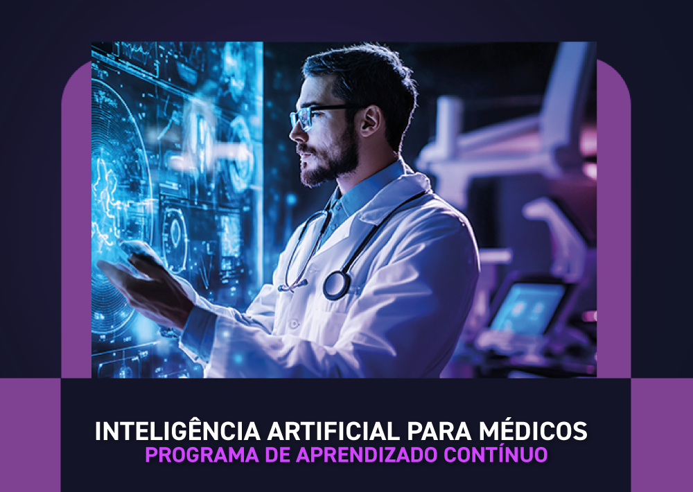 Curso Prtico de Inteligncia Artificial para Mdicos - Programa de Aprendizado Contnuo