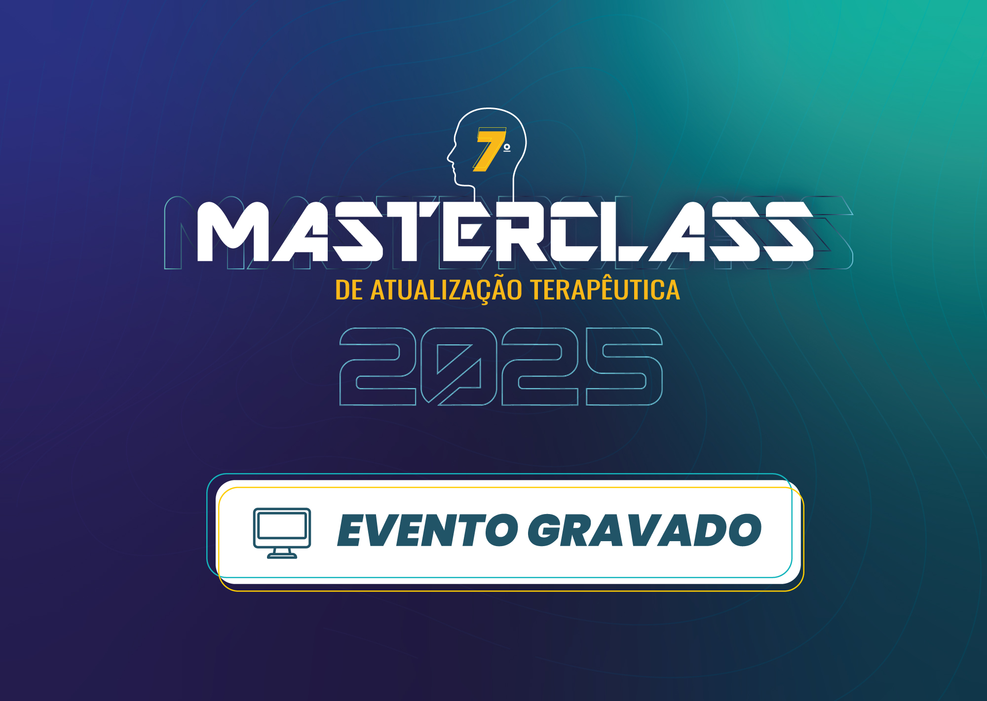 Masterclass 2025 - Evento Gravado