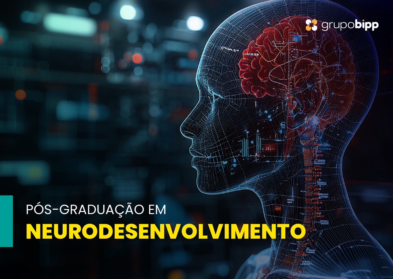 P�s-gradua��o em Neurodesenvolvimento